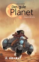 Den Gule Planet 1 - Jagten på Lyra. Vinder af Niels Klim Prisen