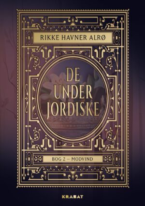 De underjordiske 2 - Modvind